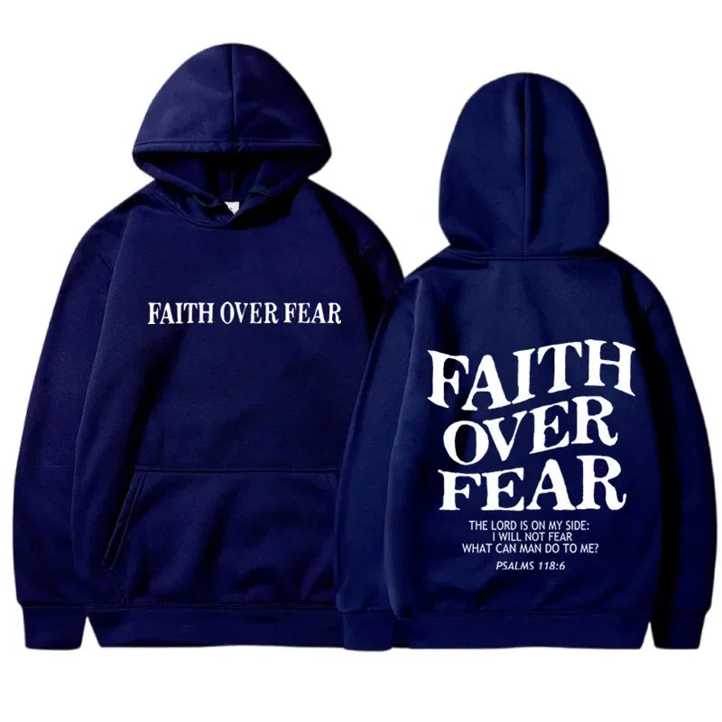 FAITH OVER FEAR Print Hoodies for Men Women Casual Long Sleeve Hooded Sweatshirts Hip Hop Harajuku Hoodie Y2k Men Tops Hoodie